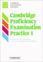 Cambridge Proficiency Examination Practice 1 Student's book 0521274257 Book Cover