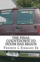 The Final Countdown To Doom Has Begun 1453705031 Book Cover