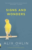 Signs and Wonders 0307743799 Book Cover