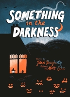 Something in the Darkness B0GHMTTPGP Book Cover