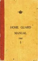 The Home Guard Manual 0752444719 Book Cover