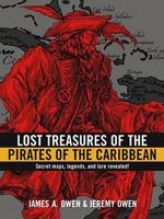 Lost Treasures of the Pirates of the Caribbean 1416939601 Book Cover