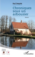Chroniques sous un arbousier 2296570321 Book Cover