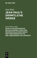 Biographische Belustigungen unter der Gehirnschale einer Riesin 3842407866 Book Cover