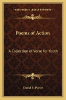 Poems of Action: A Collection of Verse for Youth 1162772735 Book Cover