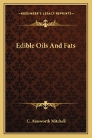Edible Oils & Fats 1163766186 Book Cover