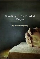 Standing In The Need of Prayer 1387056441 Book Cover