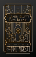 Farmer Bluff's Dog Blazer B0DB6M4W3Y Book Cover