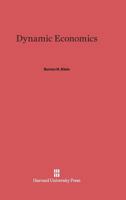 Dynamic Economics 0674188586 Book Cover