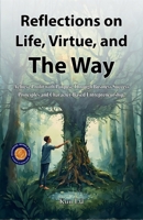 Reflections on Life, Virtue, and the Way (Illustrated, Refined & Edited) 9372449776 Book Cover