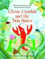 Clovis Crawfish and the Twin Sister 1589804678 Book Cover