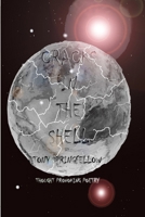 Cracks in The Shell 1072816407 Book Cover