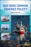 Quo Vadis Common Fisheries Policy? 1119576865 Book Cover