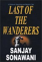 Last Of The Wanderers 8174480323 Book Cover