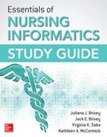 Essentials of Nursing Informatics Study Guide 0071845895 Book Cover