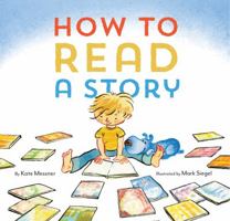 How to Read a Story 1452112339 Book Cover