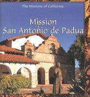 Mission San Antonio de Padua 0823954897 Book Cover