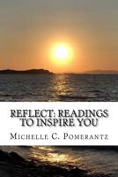 Reflect: Readings To Inspire You 1722301155 Book Cover