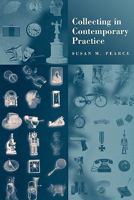 Collecting in Contemporary Practice 0761950818 Book Cover