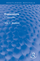 Examinations: A Commentary 103213318X Book Cover