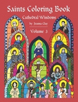 Saints Coloring Book: Volume 3 171890598X Book Cover