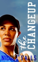 The Changeup (New Beginnings) B083XR4HQZ Book Cover