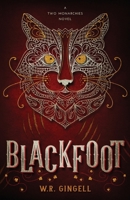 Blackfoot 099433253X Book Cover