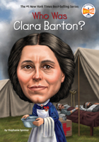 Who Was Clara Barton? 0448479532 Book Cover