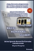 SERÁS POR SIEMPRE EL RAYO QUE NO CESA: ES MI HOMENAJE AL MÁS GRANDE POETA DE TODOS LOS TIEMPOS B0BBYBWX36 Book Cover