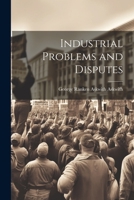 Industrial Problems and Disputes 1021405728 Book Cover
