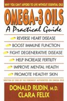 Omega-3 Oils: Why You Can't Afford to Live Without Essential Oils 0895297213 Book Cover
