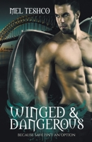 Winged & Dangerous B094P9JTWG Book Cover
