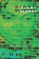 Giant Slayers 1441483195 Book Cover