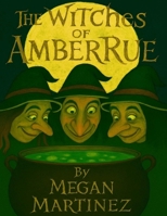The Witches of AmberRue B0FMPGB8M2 Book Cover