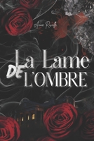 La Lame de l'Ombre (French Edition) B0GRRC5W8H Book Cover