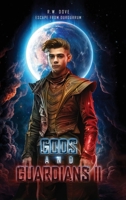 Gods and Guardians II: Escape from Durgurrum B0DHD6XGT6 Book Cover