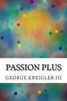 Passion Plus 153936450X Book Cover
