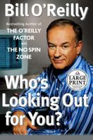 Who's Looking Out for You?