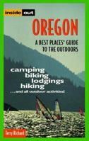 Inside Out Oregon: A Best Places Guide to the Outdoors 1570611246 Book Cover