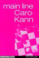 Caro-Kann Main Line (Everyman Chess) 185744227X Book Cover