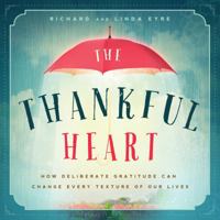 The Thankful Heart 1939629403 Book Cover