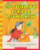 The Bumpy Little Pumpkin 0439528348 Book Cover