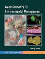 Geoinformatics for Environmental Management 9385433709 Book Cover