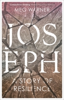Joseph: A Story of Resilience 0281081085 Book Cover