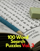 100 Word Search Puzzles Vol. 3 943556397X Book Cover