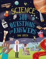 Science: 500 Questions and Answers 1398868663 Book Cover