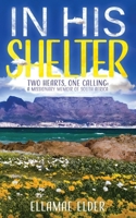 In His Shelter 1957255404 Book Cover