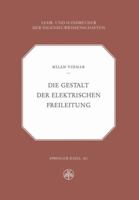 Die Gestalt Der Elektrischen Freileitung 3034868332 Book Cover