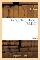 Géographie de Strabon: Tome 3 2013029993 Book Cover