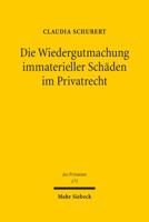 Die Wiedergutmachung Immaterieller Schaden Im Privatrecht 3161507673 Book Cover